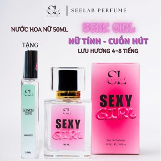 (50ml nữ) Nước hoa nữ Sexy Girl 50ml - Tặng 1c nước hoa 10ml Unisex Độc Quyền - Seelab