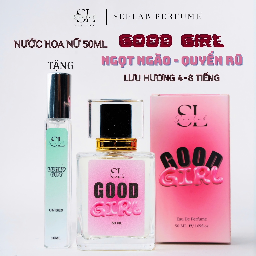 (50ml nữ) Nước hoa nữ Good Girl 50ml - Tặng 1c nước hoa 10ml Unisex Độc Quyền - Seelab