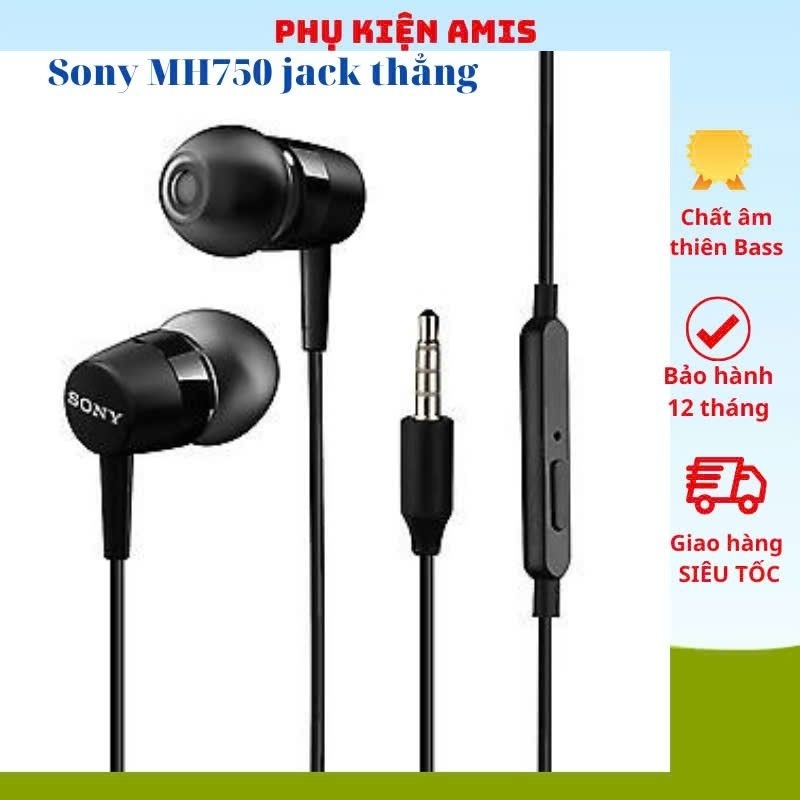Tai nghe Sony MH750 chất âm thiên bass, tai nghe Sony jack 3.5 thẳng