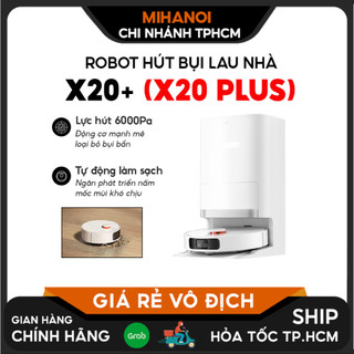  Robot hút bụi lau nhà Vacuum X20+  X20 Plus   Roborock Q8 Max  Q8 Max Plus 