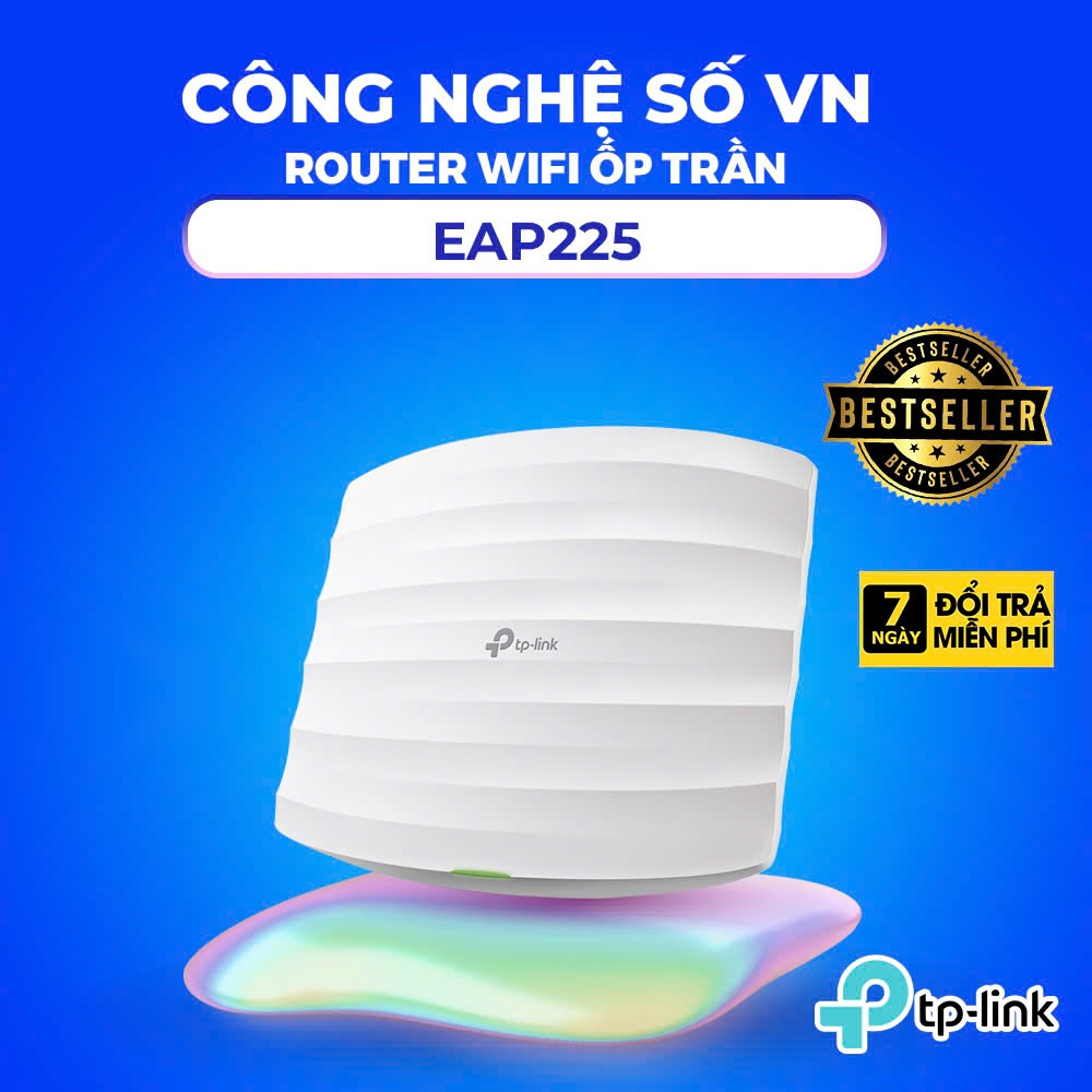 Bộ phát WiFi TP-Link EAP225 | Access Point Wi-Fi Gắn Trần Gigabit AC1350 | Hàng chính hãng BH 2 Năm