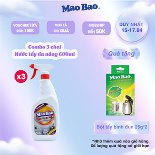 Combo 3 chai Nước tẩy đa năng Mao Bao 600ml tẩy nhà bếp, tẩy vết ố, tẩy dầu mỡ, gỉ sét trên mặt kính, gạch men, thơm mát
