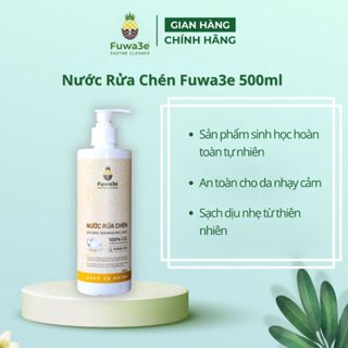  Nước rửa chén thiên nhiên 500ml Fuwa3e Enzyme sinh học từ dứa và bồ hòn an toàn cho bé bảo vệ da tay 