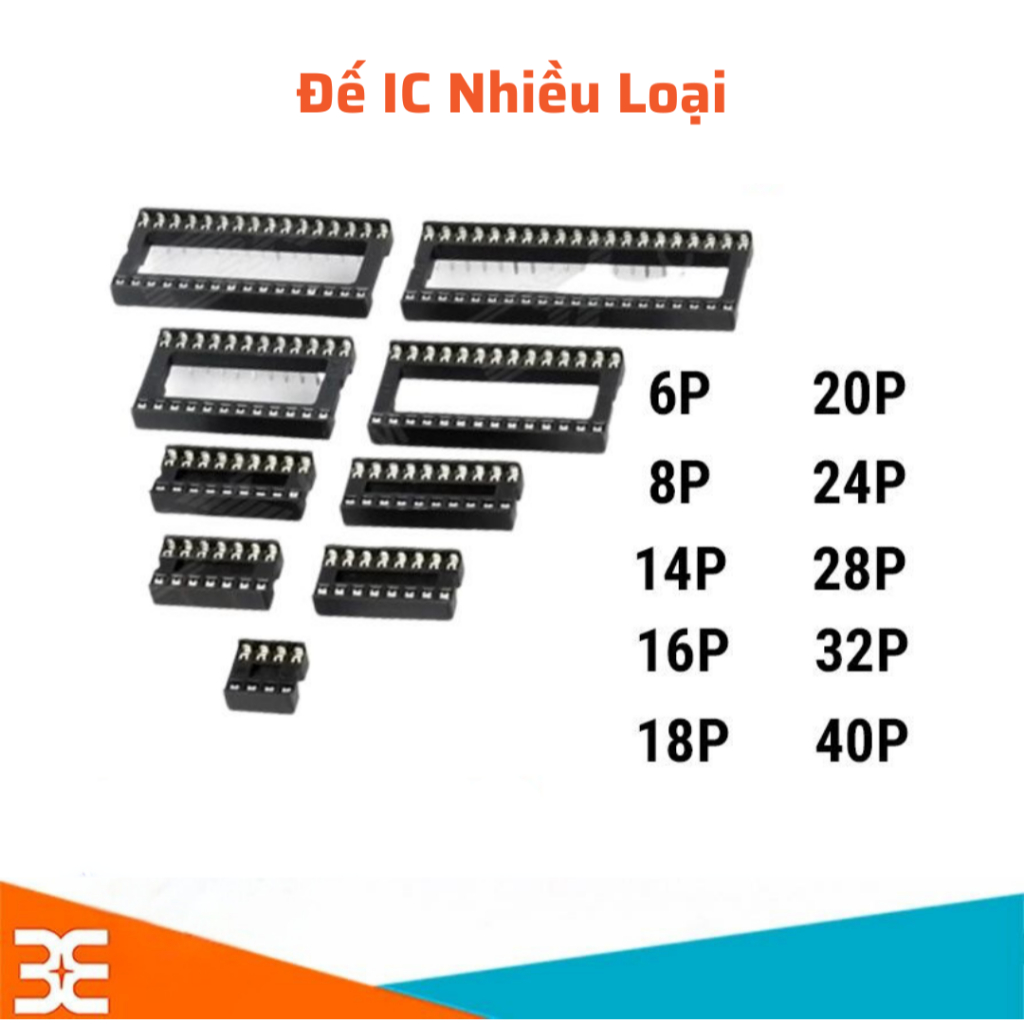 Đế IC Các Loại Dành Cho IC Chân Cắm