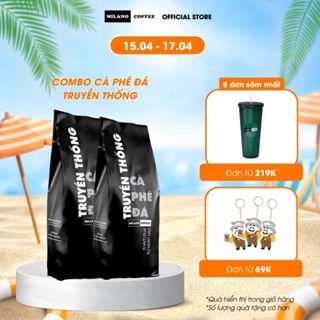 Combo 2 gói Cà phê Milano loại cà phê Đá 1 Truyền Thống 250g