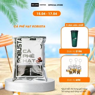 Cà phê Milano loại cà phê hạt Robusta 1kg