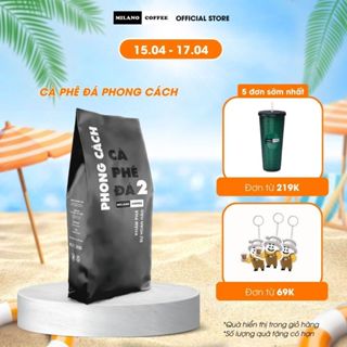 Cà phê Milano loại cà phê Đá 2 Phong Cách 250g