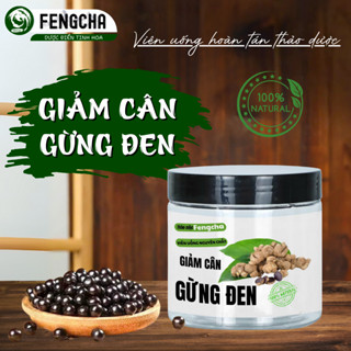 Viên giảm cân gừng đen Fengcha giúp đốt cháy calo, ngăn tích tụ mỡ thừa dưới da ở vùng bụng, đùi, bắp tay bắp chân 450v