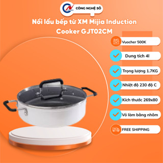  Nồi lẩu bếp từ XM Mijia Induction Cooker GJT02CM dùng cho bếp từ đa năng Chính Hãng 