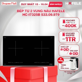 [New] Nhập khẩu từ Đức - Bếp từ 2 vùng nấu Hafele HC-I7325B 533.09.979