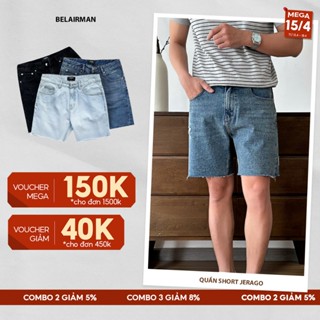 Quần short nam JERAGO vải jeans cao cấp, trẻ trung, không bay màu dễ phối đồ, form trên gối - BELAIRMAN