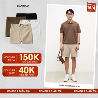 Quần short nam MALADES vải kaki cotton cao cấp, lưng đai sidetab thông minh, form trên gối - BELAIRMAN