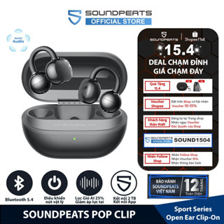 Tai Nghe True Wireless SoundPEATS POP Clip | Open Ear Clip-On | Âm Thanh Định Hướng | Bluetooth 5.4
