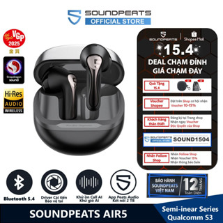 Tai Nghe True Wireless SoundPEATS Air5 Aptx Adaptive Lossless Bluetooth 5.4