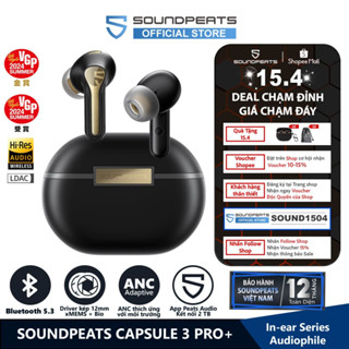 Tai nghe True Wireless SoundPEATS Capsule 3 Pro+ Loa kép xMEMS LDAC Bluetooth 5.3