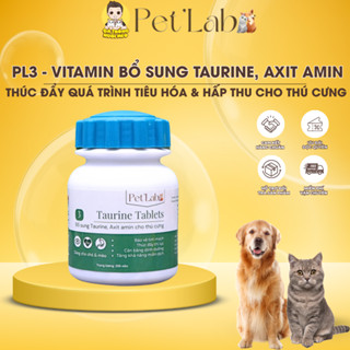  Vitamin Taurine PL3 Cho Chó Mèo Bổ Sung Dinh Dưỡng Axit Amin Vitamin Thiết Yếu Gà Trống Nuôi Mèo 