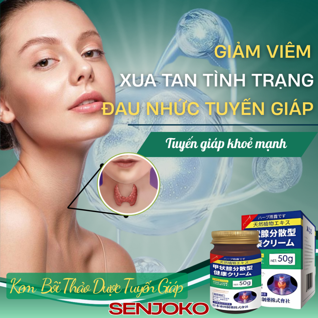Kem Tan Tuyến Giáp, Cường Giáp Senjoko  50Gr - Giảm Đau, Bóc Tách Tế Bào U Tuyến Giáp, Dưỡng Da Khỏe Mạnh | BK INNO
