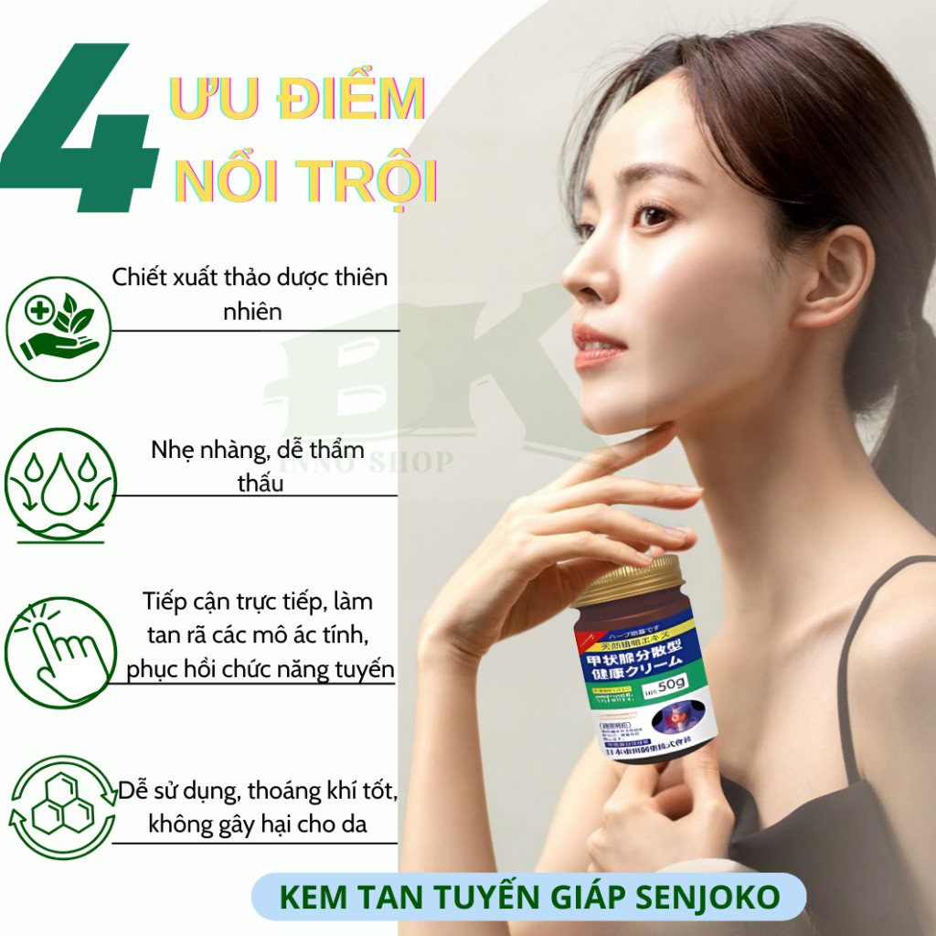 Kem Tan Tuyến Giáp, Cường Giáp Senjoko  50Gr - Giảm Đau, Bóc Tách Tế Bào U Tuyến Giáp, Dưỡng Da Khỏe Mạnh | BK INNO