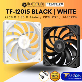  Quạt Fan Case 12cm ID-COOLING TF-12015 BLACK | WHITE PWM Slim Fan -Chính hãng tản nhiệt tốc 2200RPM 