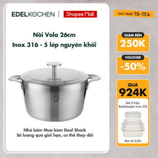 Nồi inox 316 - 5 lớp nguyên khối cao cấp Edelkochen Vola Collection size 26cm