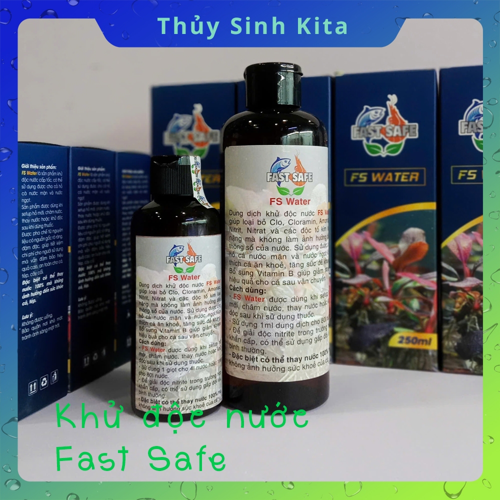 Fast Safe - Dung dịch khử clo, khử độc nước hồ cá cảnh, thủy sinh