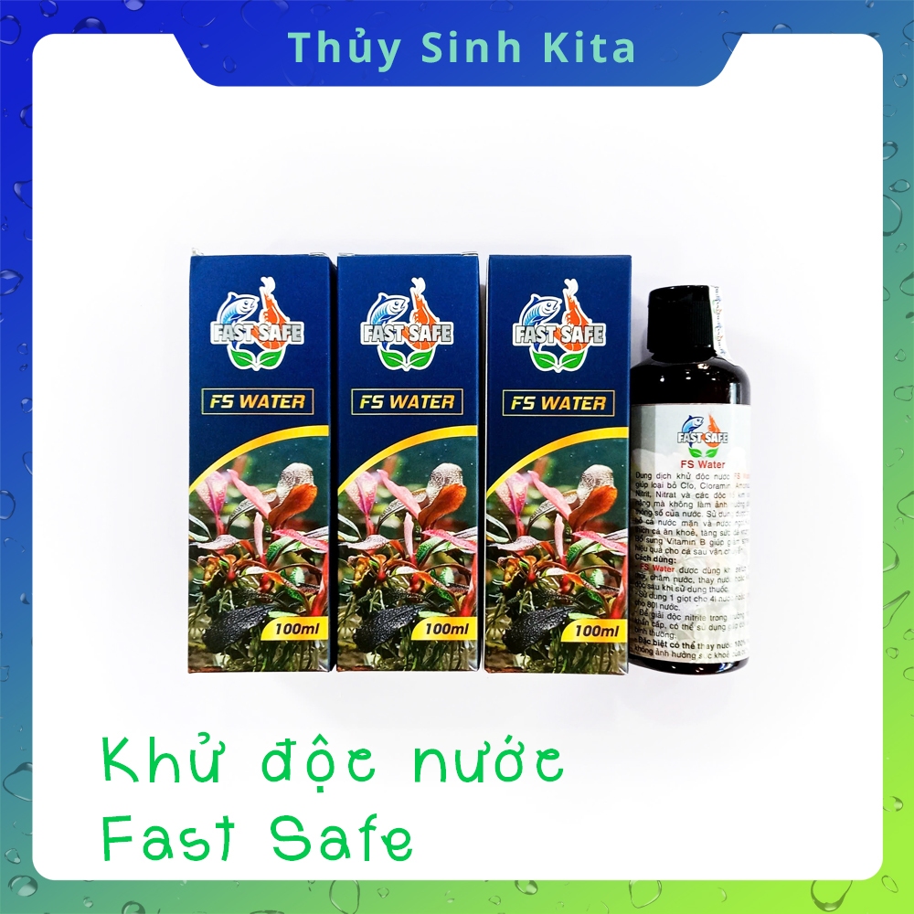 Fast Safe - Dung dịch khử clo, khử độc nước hồ cá cành, thủy sinh