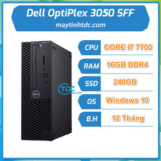  Máy tính đồng bộ Dell Optiplex Core i7 7700  6700 - Ram 16GB - ổ cứng SSD 240GB. Tặng USB thu Wifi. Hàng nhập khẩu 