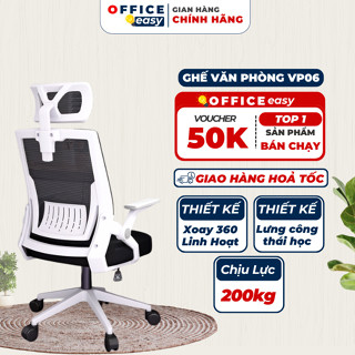 [HÀNG VỀ] Ghế Văn Phòng VP06 OFFICE EASY - Thiết kế Ngả Lưng công thái học, tựa đầu-tay chỉnh linh hoạt, đệm dày êm ái