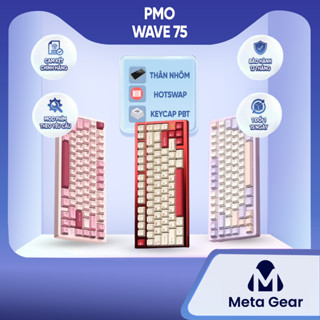 [CHÍNH HÃNG] Bàn phím cơ PMO Wave75 - Bàn phím bluetooth, 3 mode kết nối, Hotswap, Hỗ trợ QMK/VIA