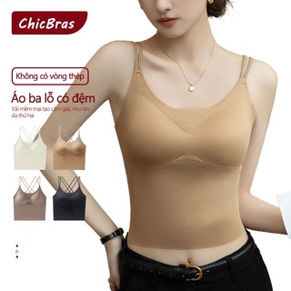  ChicBras Áo hai dây có đệm ngực,Áo ba lỗ nữ có thể mặc bên ngoài  lưng đẹp,áo ngực không đường may 