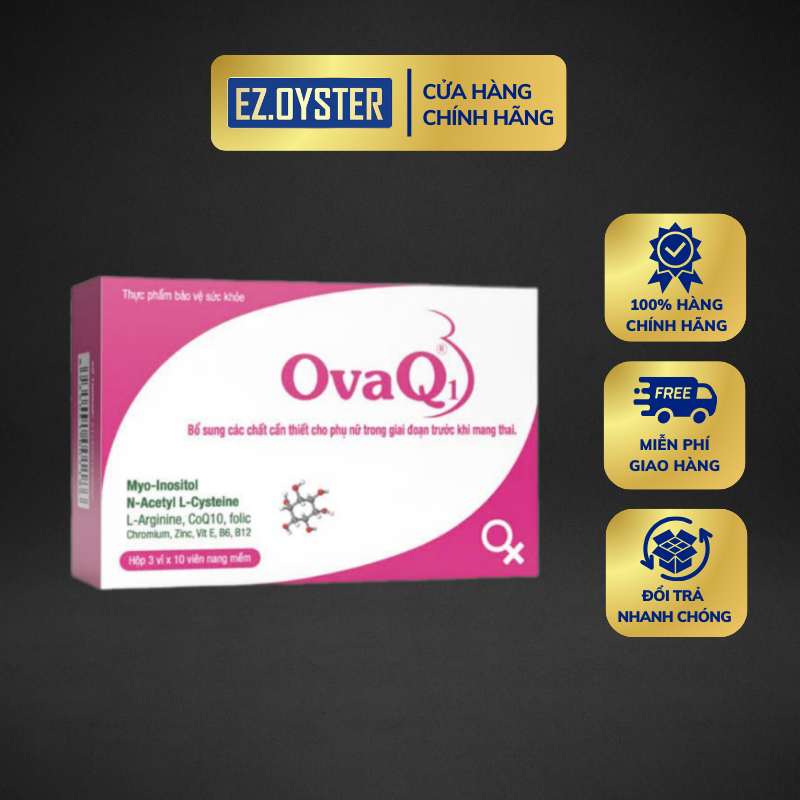OvaQ1 tăng cường khả năng sinh sản bổ sung các chất cần thiết cho phụ nữ trong giai đoạn trước khi m