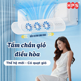Tấm chắn gió điều hòa quạt gió HPS thế hệ mới tỏa gió đều 360 độ, Thanh chắn gió máy lạnh điều chỉnh kích thước