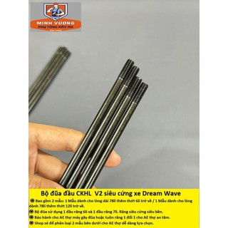 Đũa đầu CKHL siêu cứng đủ size dành cho xe Dream Wave