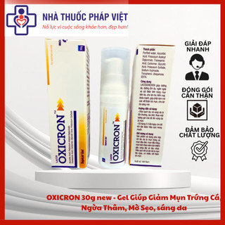OXICRON 30g new - Gel Giúp Giảm Mụn Trứng Cá, Ngừa Thâm, Mờ Sẹo, sáng da