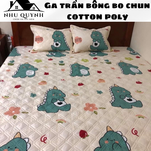 Ga chun trải giường trần bông dày dặn chắc chắn chất liệu COTTON POLY đủ kích thước m6 m8