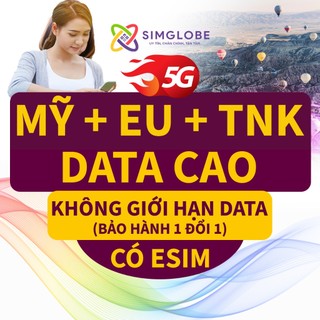 [BẢO HÀNH 1 ĐỔI 1] SIM DU LỊCH MỸ + CHÂU ÂU + THỔ NHĨ KỲ DATA CAO 6-30 NGÀY - CÓ ESIM