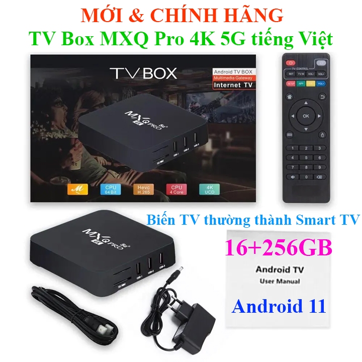 Tivi Box 16+256GB MXQ Pro 4K 5G Tiếng Việt Biến TV thường thành Smart TV xem Youtube hát Karaoke
