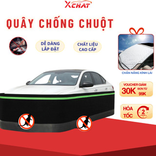 Quây chống chuột ô tô loại 1 XCHAT phù hợp cho xe Từ 4- 5 - 7 chỗ , chân INOX 304 chất liệu cứng cáp - BH 24 Tháng