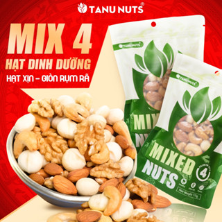 Hạt dinh dưỡng mix 4 loại TANU NUTS hũ 350gr/500gr, hạt ngũ cốc cho bà bầu gồm hạt macca, óc chó, hạnh nhân, hạt điều
