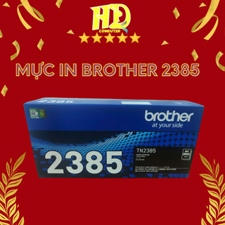  Mực in Brother 2385 nguyên hộp sử dụng cho các máy in HL-L2321D HL-l2361DN HL-L2366DW MFC-L2701D MFC-L2701DW 