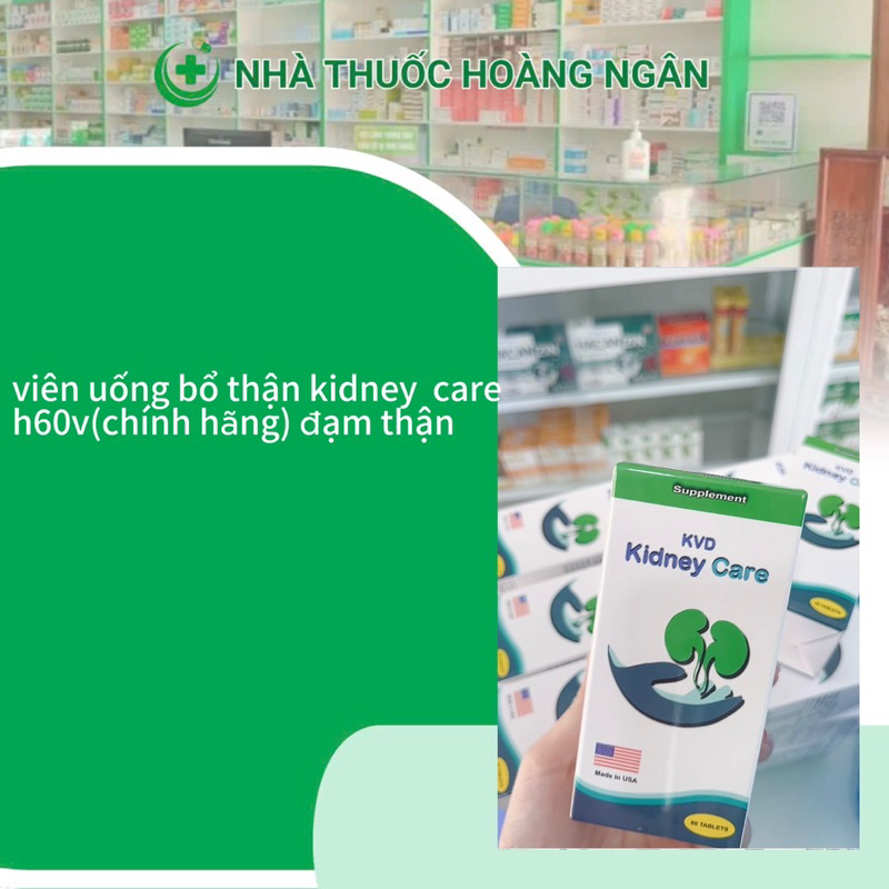 viên uống bổ thận kidney  care h60v(chính hãng) đạm thận