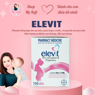 Elevit Vitamin tổng hợp cho Mẹ Bầu hộp 100 viên -  Mẹ Rofi