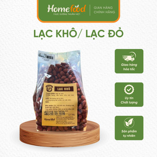  Lạc đỏ  lạc khô Homefood 300g – Giàu dinh dưỡng tốt cho tim mạch 