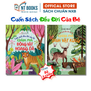 Cuốn Sách Đầu Đời Của Bé - Khám Phá Sinh Vật Rừng - ND
