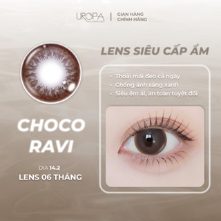 Lens siêu cấp ẩm UROPA Ravi Choco màu nâu đen, kính áp tròng 6 tháng, chống tia UV, từ 0-6 độ