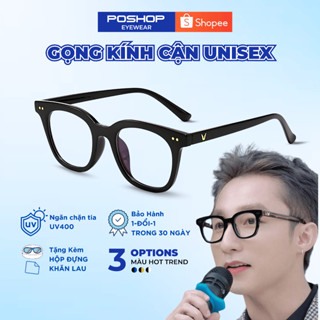 Gọng Kính Cận Nam Nữ POSHOPEYEWEAR Mắt Vuông Chữ V Gọng Dẻo Phụ Kiện Thời Trang chống ánh sáng xanh