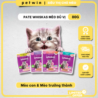 Pate Whiskas Cho Mèo Túi 80g, Pate Whiskas Cho Mèo Con, Thức Ăn Ướt Dạng Gói Cho Mèo Trưởng Thành