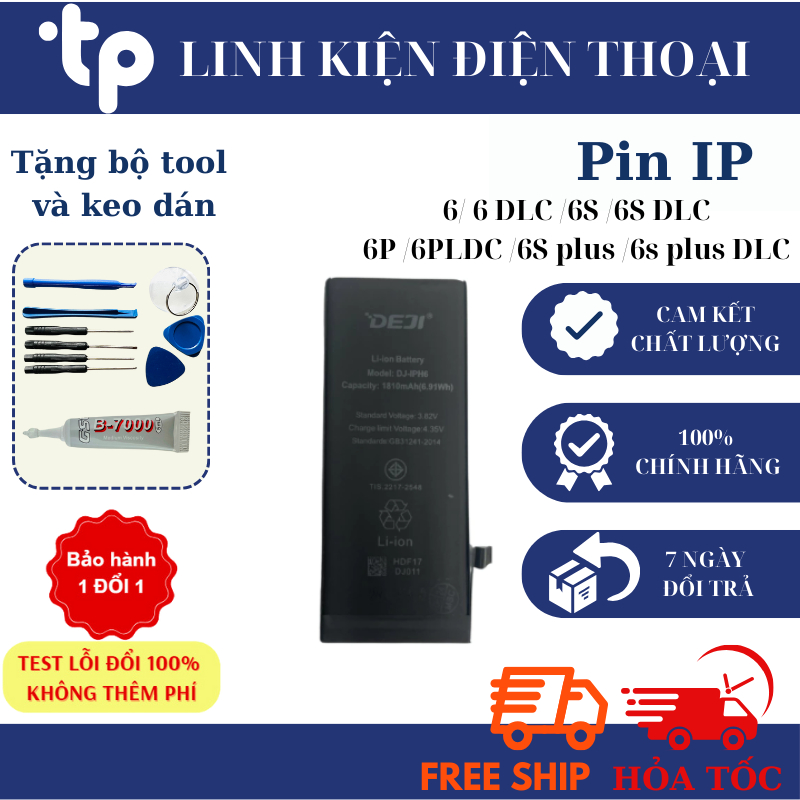 Pin Deji Dung Lượng Cao dành CHO IP 6/ 6S /6S PLUS /6 plus (TẶNG Bộ SỬA, keo dán)
