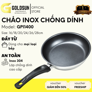 Chảo chống dính đáy từ 3 lớp chất liệu Inox, nhiều kích cỡ (16/18/20/24/26/28cm) Goldsun GPA1400