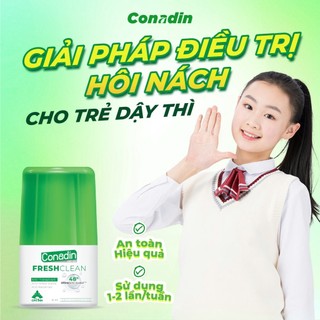 Lăn nách Conadin cho bé dậy thì ngăn tiết mồ hôi, khử mùi chuyên sâu kéo dài 5 ngày cho cả nam và nữ